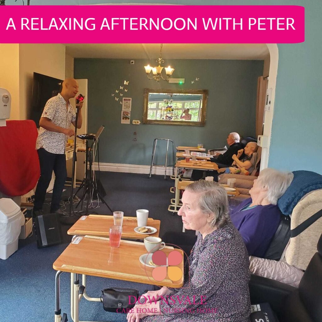 A Relaxing Afternoon With Peter Downsvale Nursing Home