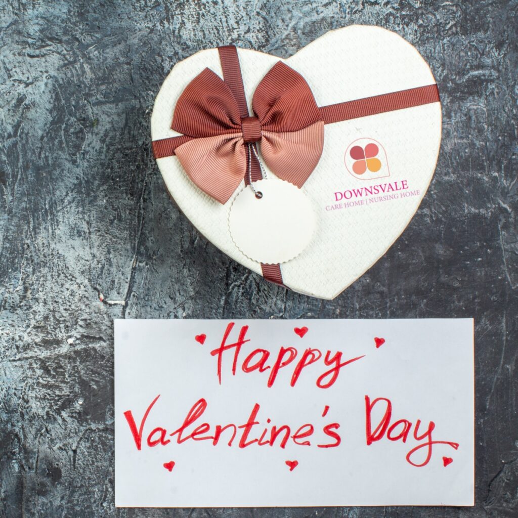Happy Valentines Day Downsvale Nursing Home